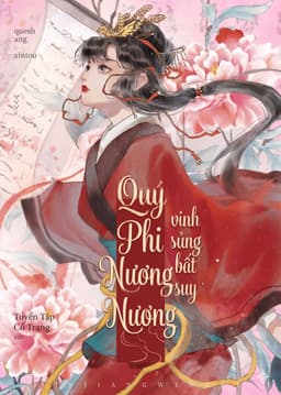 Quý Phi Nương Nương Vinh Sủng Bất Suy